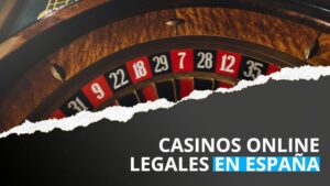 casinos online legales españa
